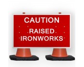 Caution Raised Ironworks Cone Sign